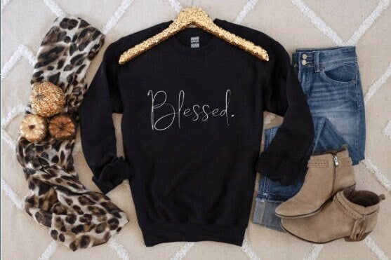 Blessed Sweatshirt | Trendy Sweatshirt | Unisex Crewneck |Gift For Her | Gift for Him | Cozy Sweaters | Christmas Gifts | Birthday